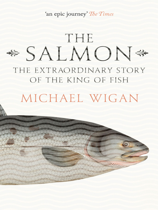 Title details for The Salmon by Michael Wigan - Available